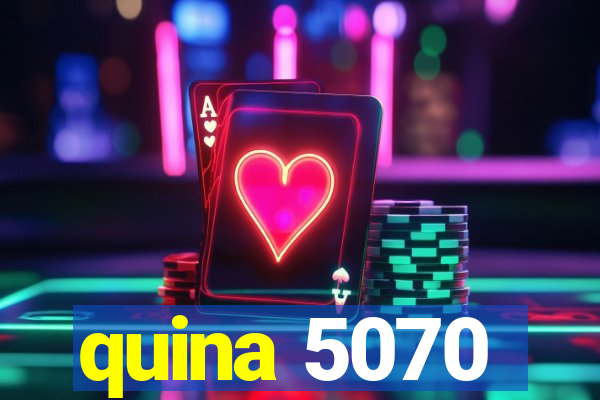 quina 5070